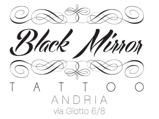 Black Mirror Tattoo Tatuaggi Artistici ad Andria